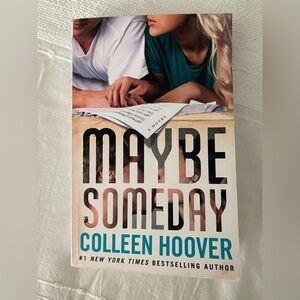 Maybe Someday by Colleen Hoover
